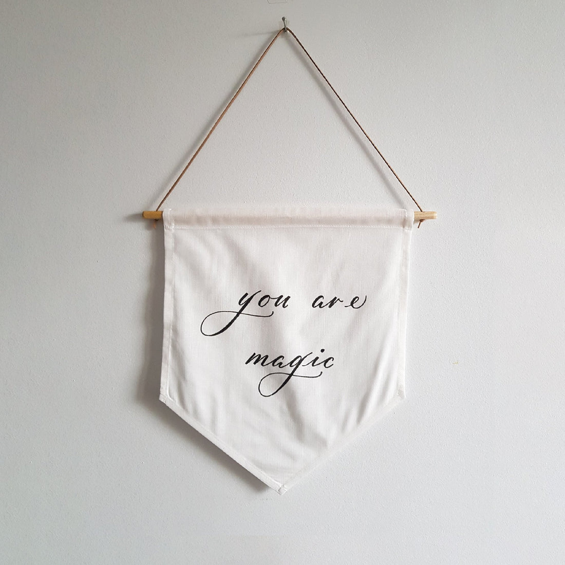 You are magic Linen Banner - Darling Spring