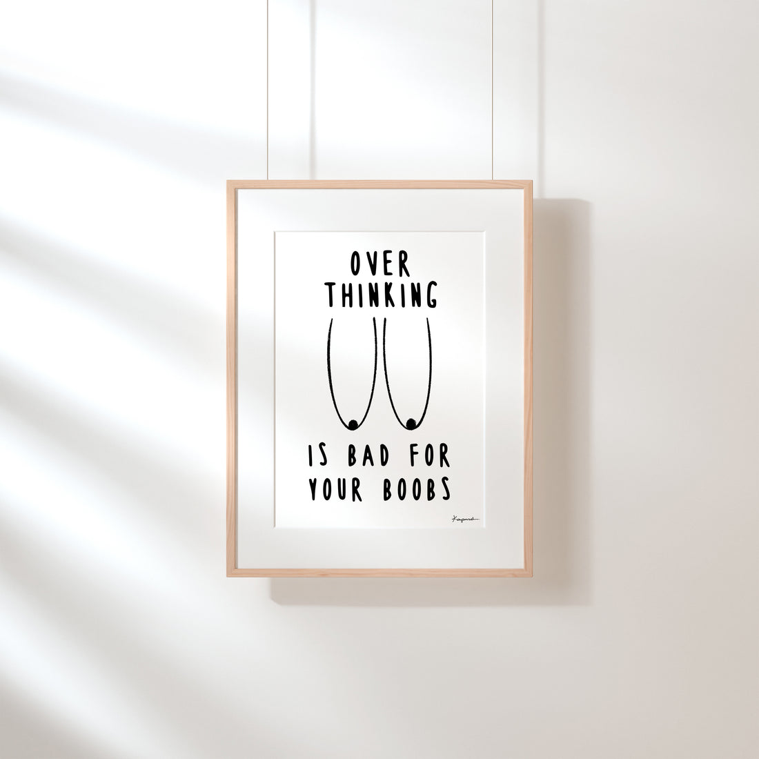 Overthinking is Bad Art Print - Darling Spring