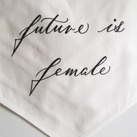 Future is female Linen Banner - Darling Spring
