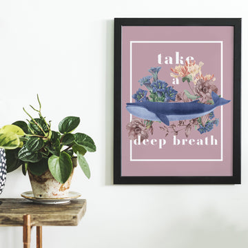 Take a Deep Breath Art Print