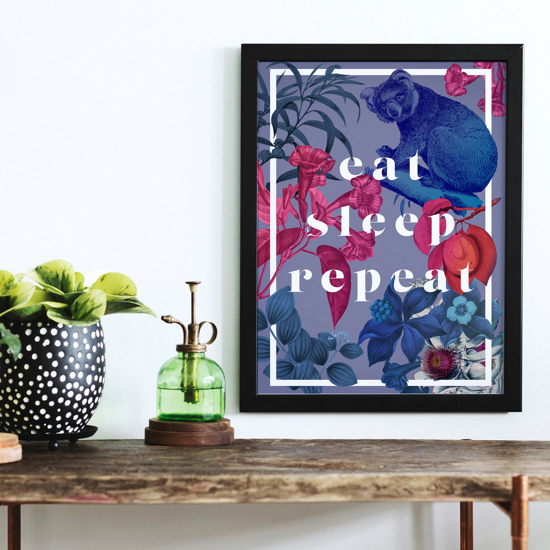 Eat Sleep Repeat Art Print