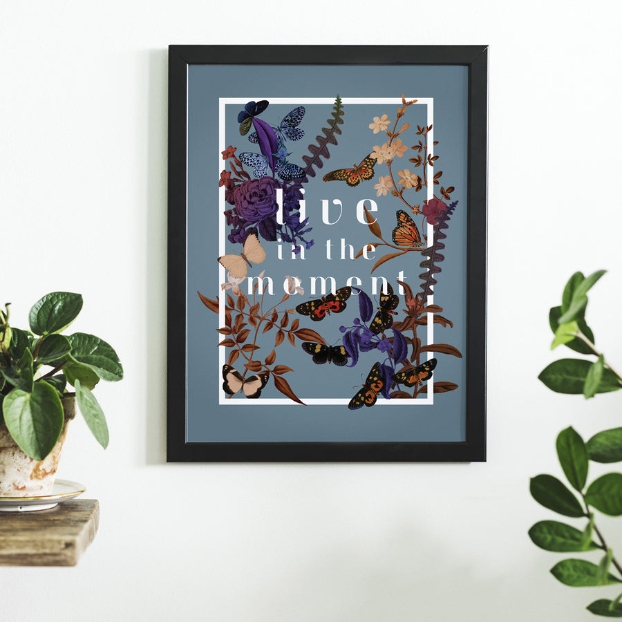 Live in the Moment Art Print