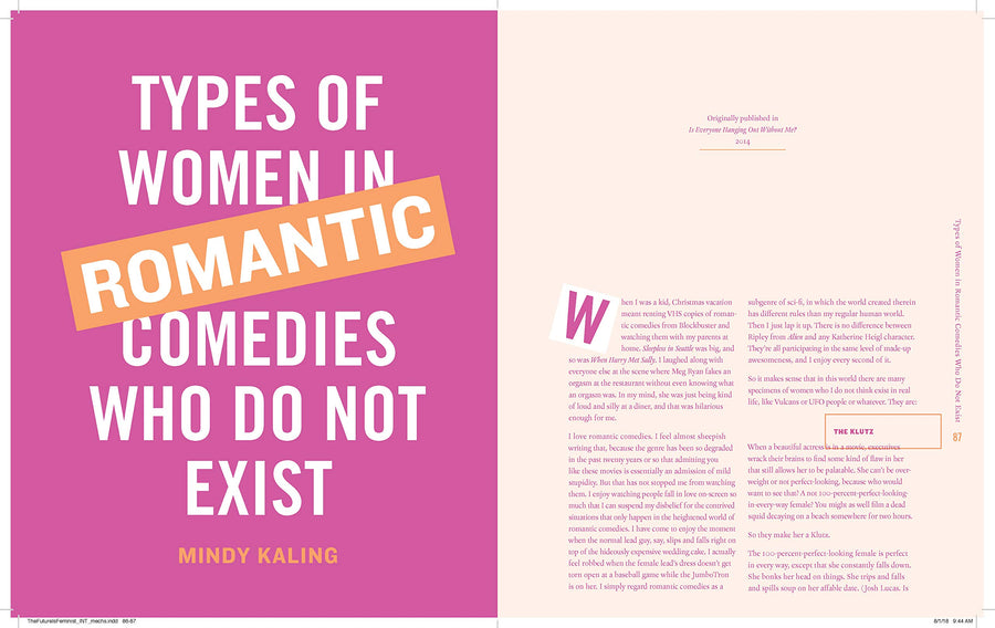 The Future is Feminist: Radical, Funny, and Inspiring Writing by Women