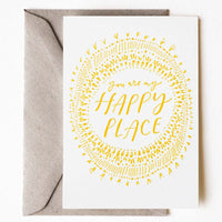 You Are My Happy Place Greeting Card - Darling Spring
